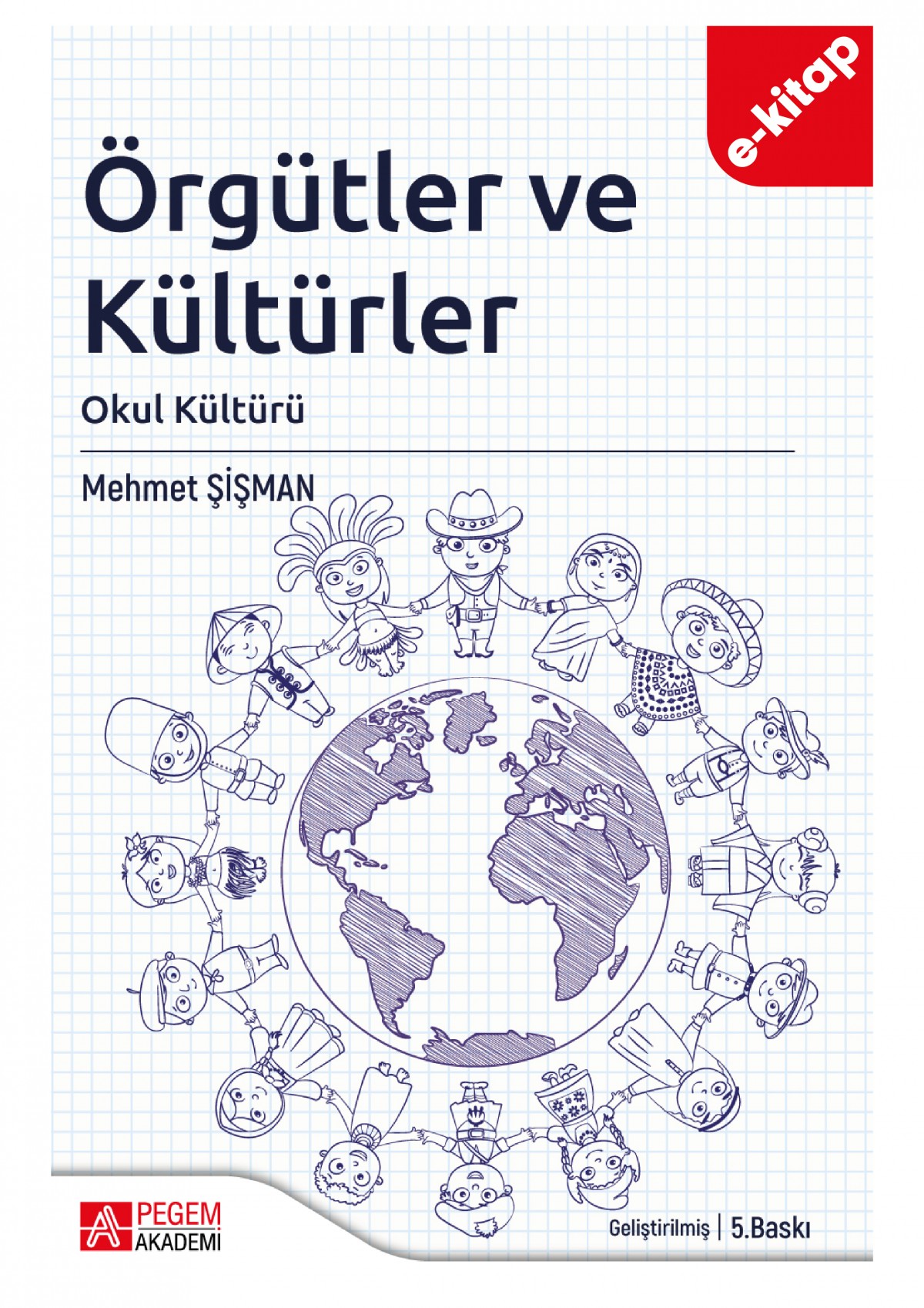 Örgütler ve Kültürler (e-kitap) Örgütler ve Kültürler (e-kitap)