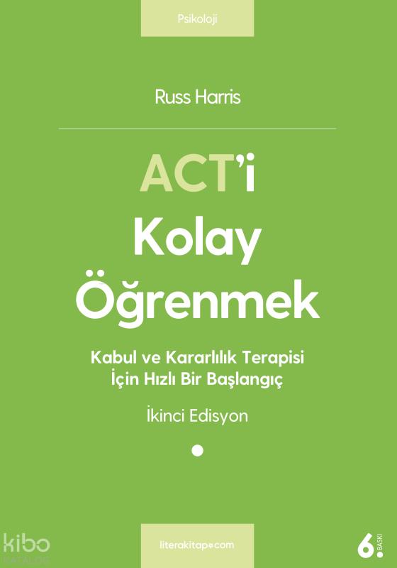 ACT'i Kolay Öğrenmek ACT'i Kolay Öğrenmek