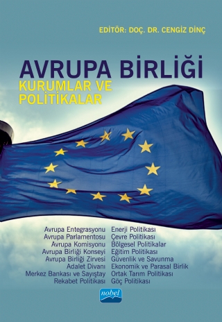 AVRUPA BİRLİĞİ - Kurumlar ve Politikalar AVRUPA BİRLİĞİ - Kurumlar ve Politikalar