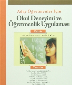 Aday Öğretmenler için Okul Deneyimi ve Öğretmenlik Uygulaması Aday Öğretmenler için Okul Deneyimi ve Öğretmenlik Uygulaması