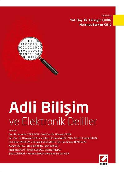 Adli Bilişim ve Elektronik Deliller