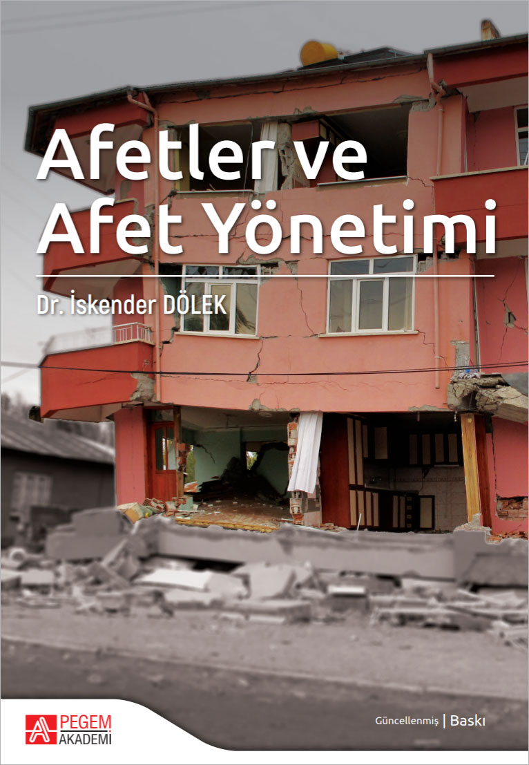 Afetler ve Afet Yönetimi Afetler ve Afet Yönetimi