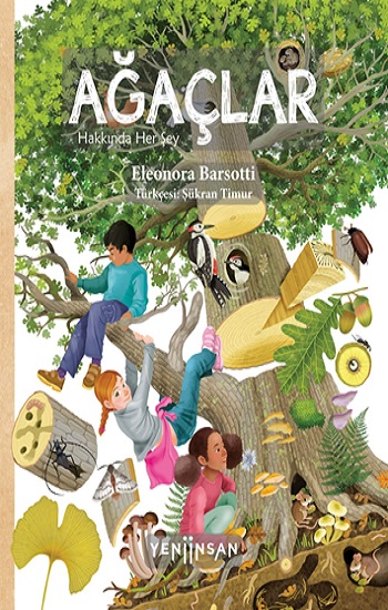 Ağaçlar Hakkında Her Şey