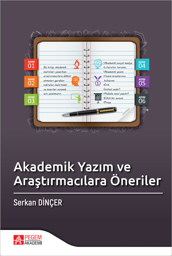 Akademik Yazım ve Araştırmacılara Öneriler Akademik Yazım ve Araştırmacılara Öneriler