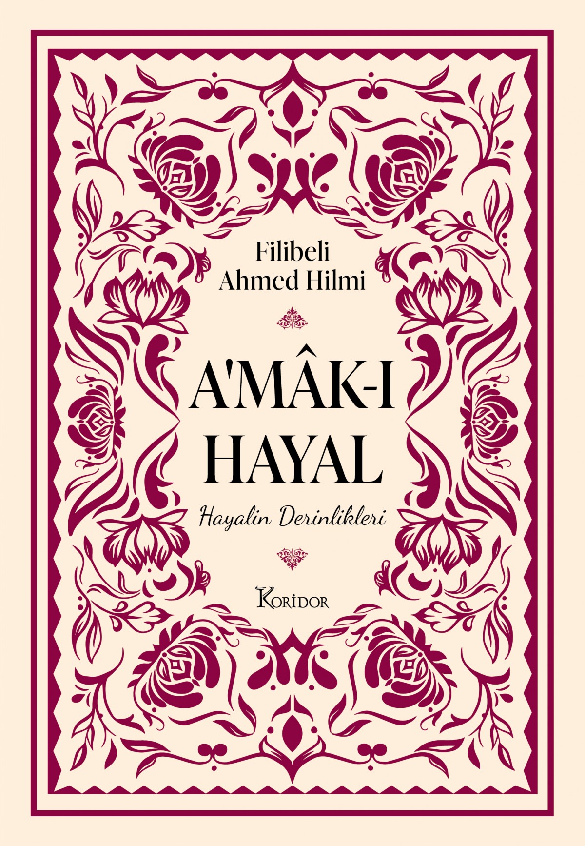 A'mak-ı Hayal - Hayalin Derinlikleri A'mak-ı Hayal - Hayalin Derinlikleri