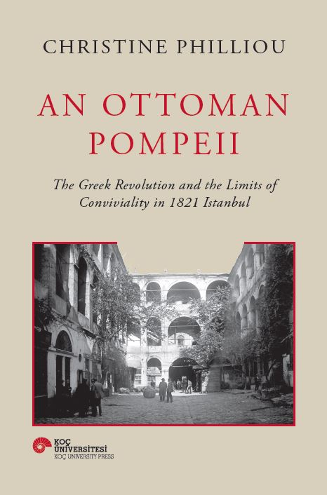 An Ottoman Pompeii (Ciltli)