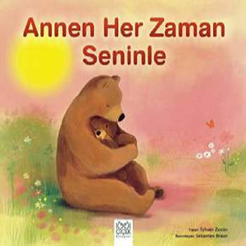 Annen Her Zaman Seninle Annen Her Zaman Seninle