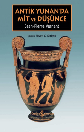 Antik Yunan’da Mit ve Düşünce