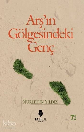 Arş'ın Gölgesindeki Genç