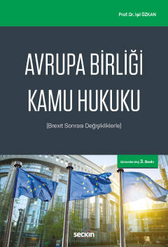 Avrupa Birliği Kamu Hukuku (Brexit Sonrası Değişikliklerle)