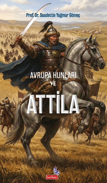 Avrupa Hunları Ve Attila