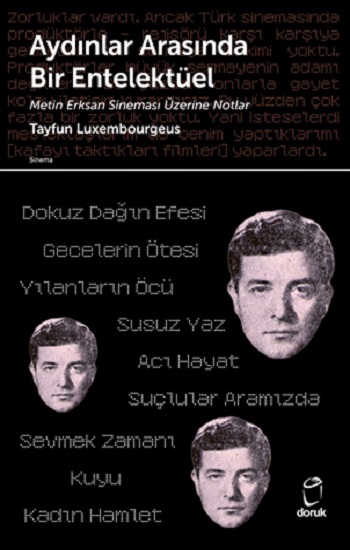 Aydınlar Arasında Bir Entelektüel