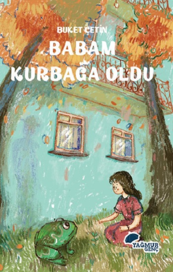 Babam Kurbağa Oldu Babam Kurbağa Oldu