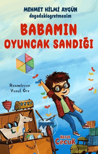 Babamın Oyuncak Sandığı
