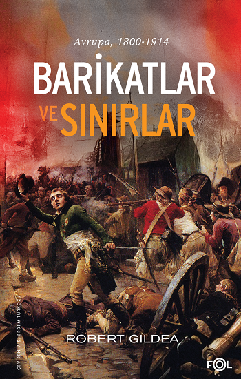 Barikatlar ve Sınırlar –Avrupa, 1800-1914–