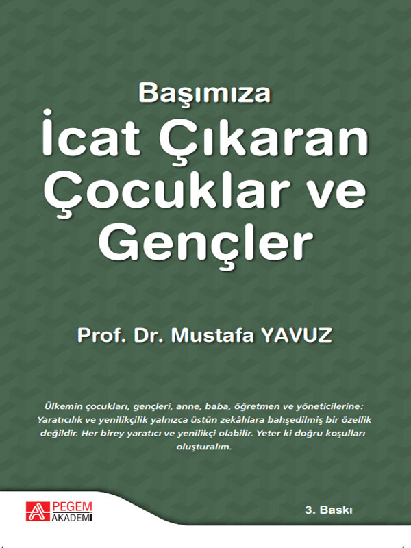 Başımıza İcat Çıkaran Çocuklar ve Gençler