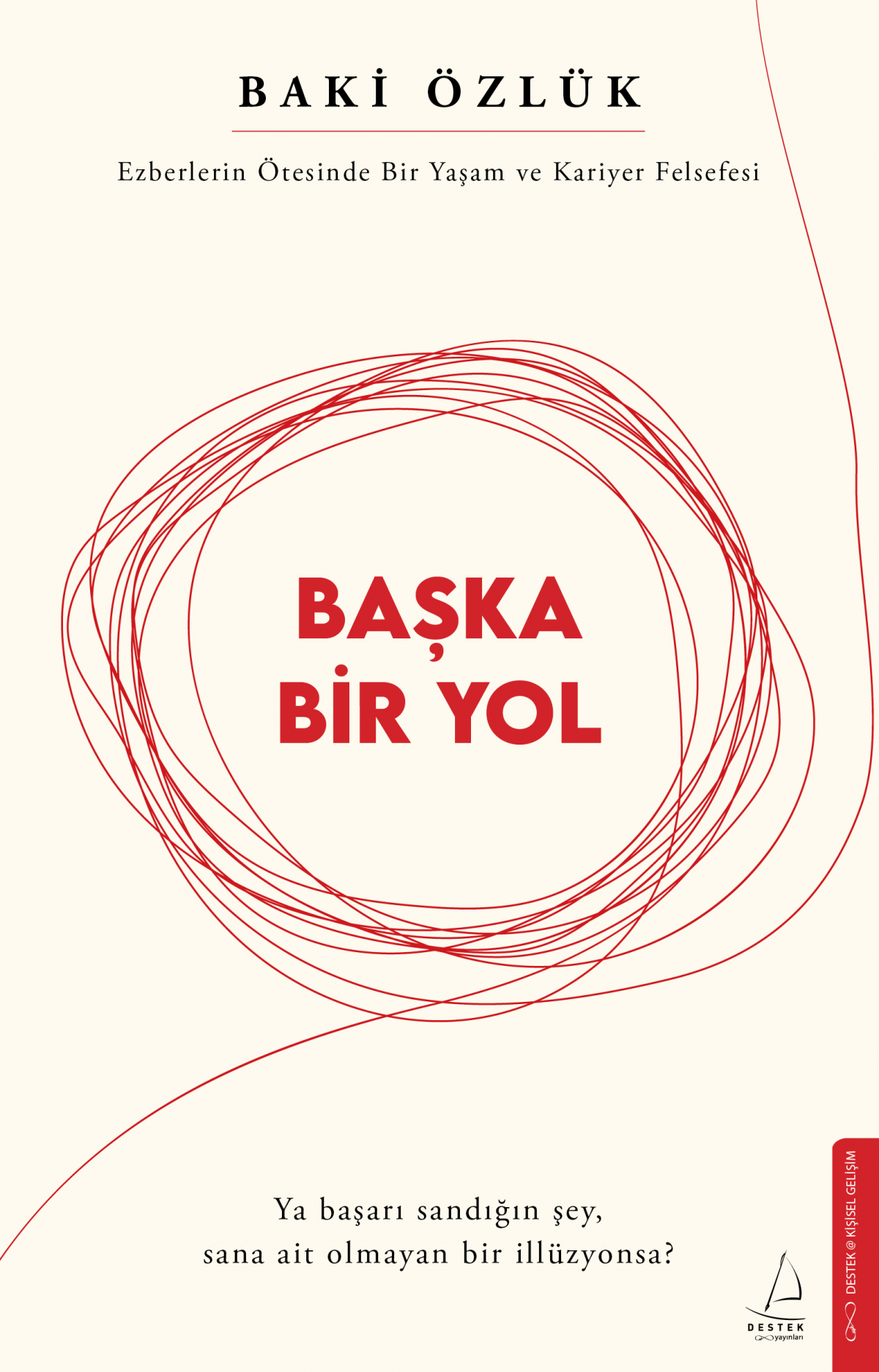 Başka Bir Yol Başka Bir Yol