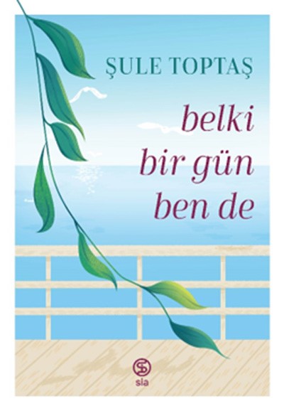 Belki Bir Gün Ben De Belki Bir Gün Ben De