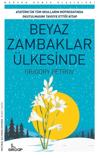 Beyaz Zambaklar Ülkesinde Beyaz Zambaklar Ülkesinde
