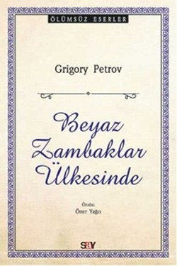 Beyaz Zambaklar Ülkesinde Beyaz Zambaklar Ülkesinde