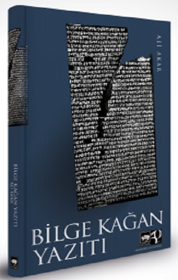 Bilge Kağan Yazıtı (Ciltli)
