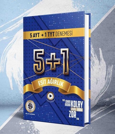 Bilgi Sarmal TYT AYT Eşit Ağırlık 5+1 Sarmal Deneme Bilgi Sarmal TYT AYT Eşit Ağırlık 5+1 Sarmal Deneme