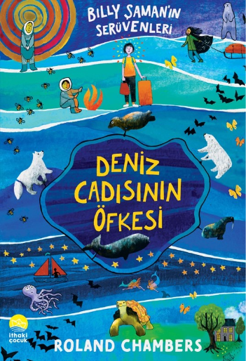 Billy Şaman’ın Serüvenleri 1 -   Deniz Cadısının Öfkesi