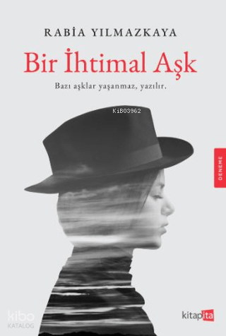 Bir İhtimal Aşk Bir İhtimal Aşk