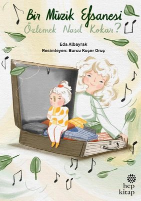 Bir Müzik Efsanesi Özlemek Nasıl Kokar? Bir Müzik Efsanesi Özlemek Nasıl Kokar?