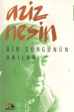 Bir Sürgünün Anıları Bir Sürgünün Anıları