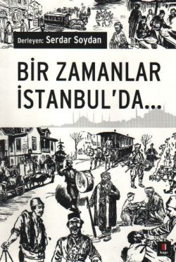 Bir Zamanlar İstanbul'da...