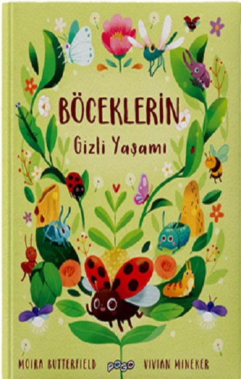 Böceklerin Gizli Yaşamı (Ciltli)