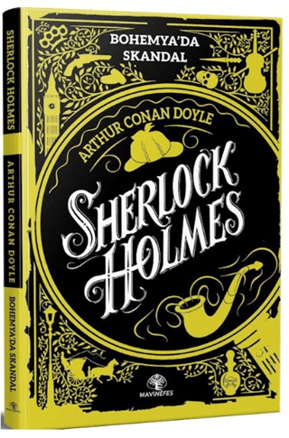Bohemya’da Skandal - Sherlock Holmes