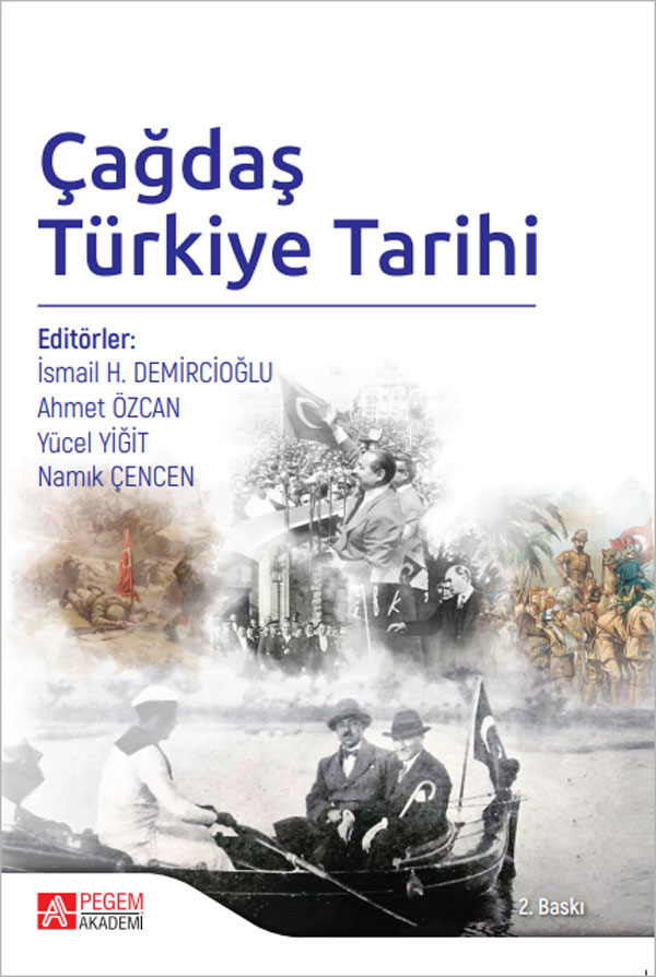 Çağdaş Türkiye Tarihi Çağdaş Türkiye Tarihi