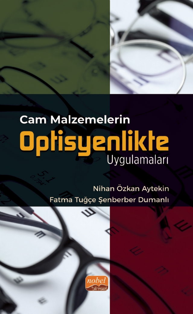 Cam Malzemelerin Optisyenlikte Uygulamaları Cam Malzemelerin Optisyenlikte Uygulamaları