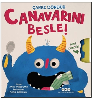 Canavarını Besle! - Çarkı Döndür- Canavarını Besle (Ciltli) Canavarını Besle! - Çarkı Döndür- Canavarını Besle (Ciltli)