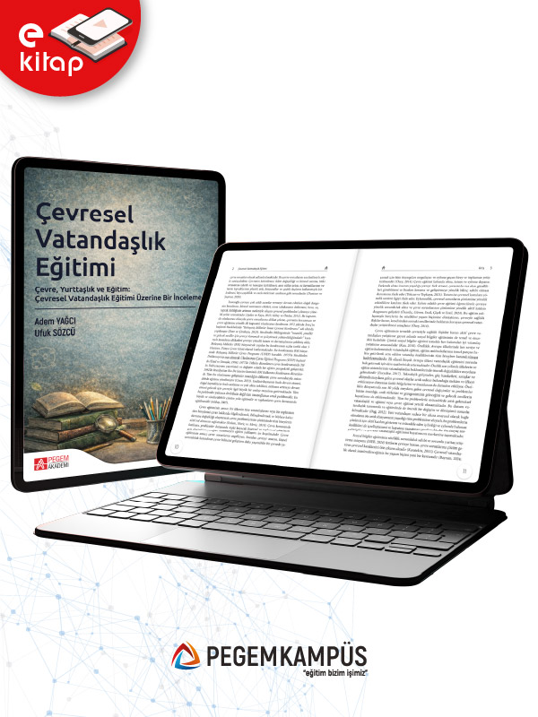 Çevresel Vatandaşlık Eğitimi Çevre, Yurttaşlık ve Eğitim: Çevresel Vatandaşlık Eğitimi Üzerine Bir İnceleme (e-kitap) Çevresel Vatandaşlık Eğitimi Çevre, Yurttaşlık ve Eğitim: Çevresel Vatandaşlık Eğitimi Üzerine Bir İnceleme (e-kitap)
