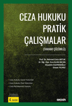 Ceza Hukuku Pratik Çalışmalar (Tamamı Çözümlü)
