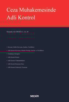 Ceza Muhakemesinde Adli Kontrol Ceza Muhakemesinde Adli Kontrol