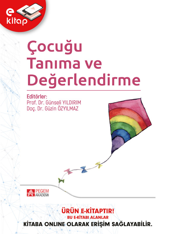 Çocuğu Tanıma ve Değerlendirme (e-kitap) Çocuğu Tanıma ve Değerlendirme (e-kitap)