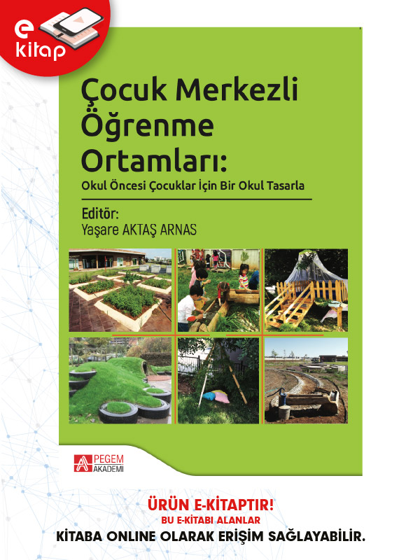 Çocuk Merkezli Öğrenme Ortamları (e-kitap) Çocuk Merkezli Öğrenme Ortamları (e-kitap)