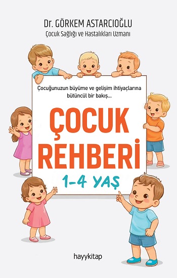 Çocuk Rehberi 1-4 Yaş