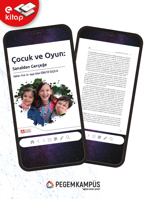 Çocuk ve Oyun Sanaldan Gerçeğe (e-kitap) Çocuk ve Oyun Sanaldan Gerçeğe (e-kitap)