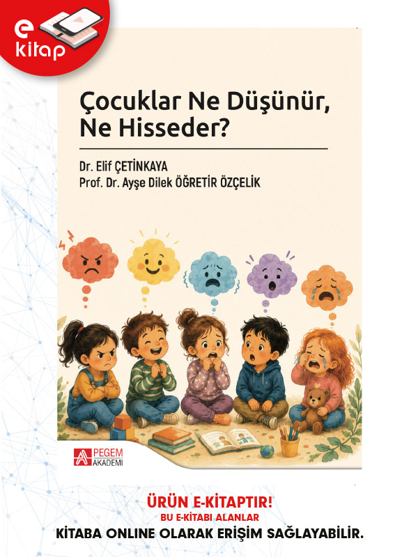 Çocuklar Ne Düşünür Ne Hisseder (e-kitap) Çocuklar Ne Düşünür Ne Hisseder (e-kitap)