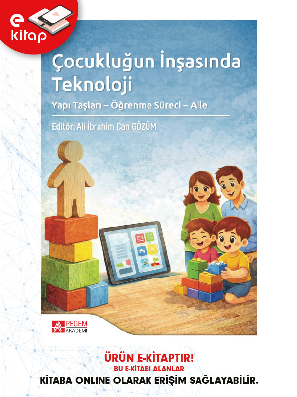 Çocukluğun İnşasında Teknoloji Yapı Taşları Öğrenme Süreci Aile (e-kitap)