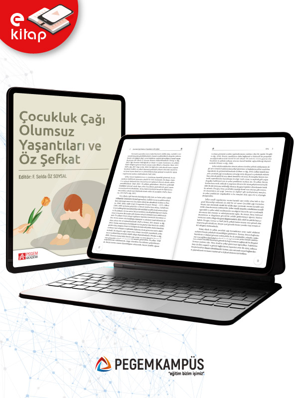 Çocukluk Çağı Olumsuz Yaşantıları ve Öz Şefkat (e-kitap)