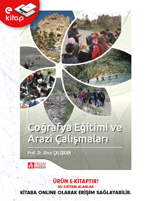 Coğrafya Eğitimi ve Arazi Çalışmaları (e-kitap) Coğrafya Eğitimi ve Arazi Çalışmaları (e-kitap)