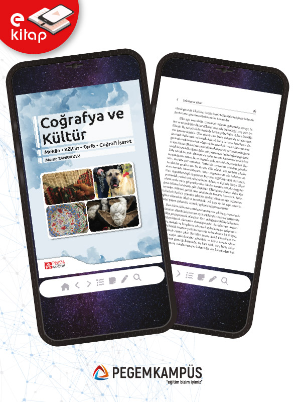 Coğrafya ve Kültür (Mekân-Kültür-Tarih-Coğrafi İşaret) (e-kitap) Coğrafya ve Kültür (Mekân-Kültür-Tarih-Coğrafi İşaret) (e-kitap)