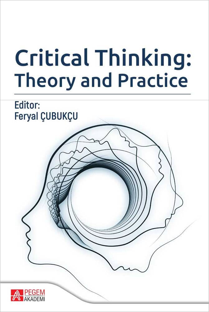 Critical Thinking: Theory and Practice Critical Thinking: Theory and Practice