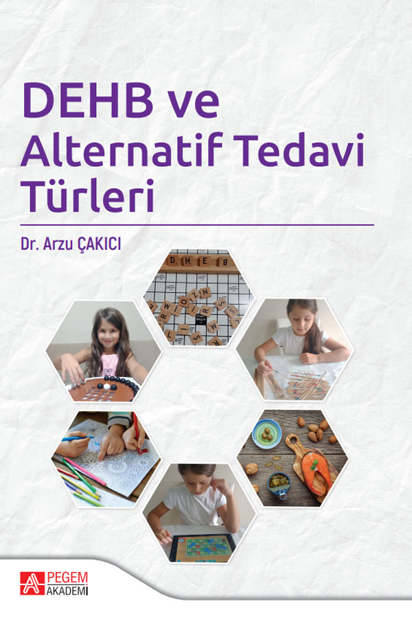 DEHB ve Alternatif Tedavi Türleri DEHB ve Alternatif Tedavi Türleri